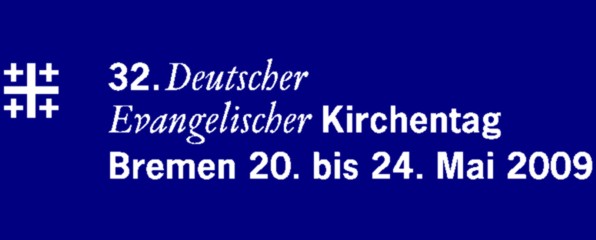 32. Deutscher evangelischer Kirchentag in Bremen